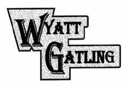WYATT GATLING trademark