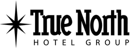 TRUE NORTH HOTEL GROUP trademark