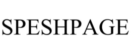 SPESHPAGE trademark