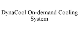 DYNACOOL ON-DEMAND COOLING SYSTEM trademark