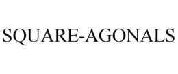 SQUARE-AGONALS trademark