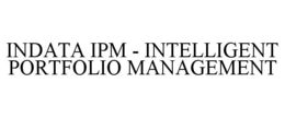 INDATA IPM - INTELLIGENT PORTFOLIO MANAGEMENT trademark