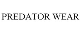 PREDATOR WEAR trademark
