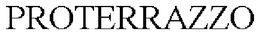 PROTERRAZZO trademark