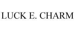 LUCK E. CHARM trademark