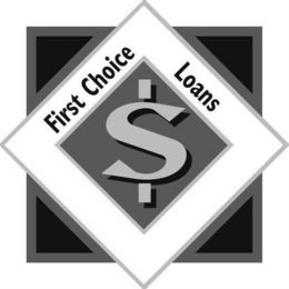 FIRST CHOICE LOANS trademark