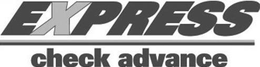 EXPRESS CHECK ADVANCE trademark