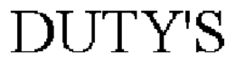 DUTY'S trademark