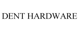 DENT HARDWARE trademark