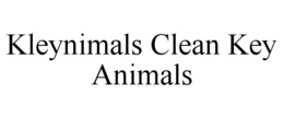 KLEYNIMALS CLEAN KEY ANIMALS trademark