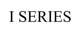 I SERIES trademark