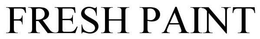 FRESH PAINT trademark