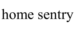 HOME SENTRY trademark