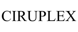 CIRUPLEX trademark