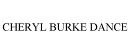 CHERYL BURKE DANCE trademark