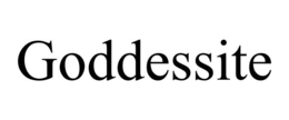 GODDESSITE trademark