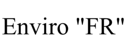 ENVIRO "FR" trademark