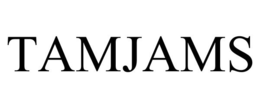 TAMJAMS trademark