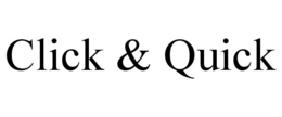 CLICK & QUICK trademark