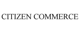 CITIZEN COMMERCE trademark