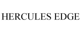 HERCULES EDGE trademark