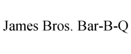 JAMES BROS. BAR-B-Q trademark