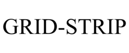 GRID-STRIP trademark