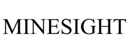 MINESIGHT trademark