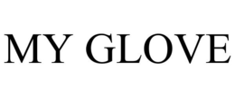 MY GLOVE trademark