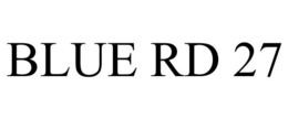 BLUE RD 27 trademark