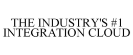 THE INDUSTRY'S #1 INTEGRATION CLOUD trademark