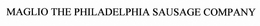 MAGLIO THE PHILADELPHIA SAUSAGE COMPANY trademark