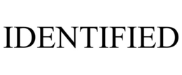 IDENTIFIED trademark