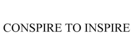 CONSPIRE TO INSPIRE trademark