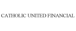 CATHOLIC UNITED FINANCIAL trademark
