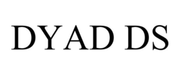 DYAD DS trademark