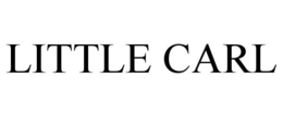 LITTLE CARL trademark