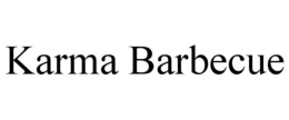 KARMA BARBECUE trademark
