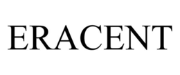 ERACENT trademark