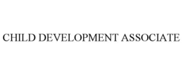 CHILD DEVELOPMENT ASSOCIATE trademark