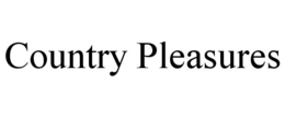 COUNTRY PLEASURES trademark