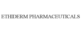 ETHIDERM PHARMACEUTICALS trademark
