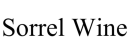SORREL WINE trademark