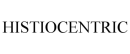 HISTIOCENTRIC trademark