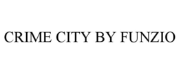 CRIME CITY BY FUNZIO trademark