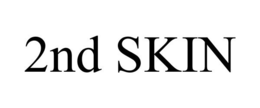 2ND SKIN trademark