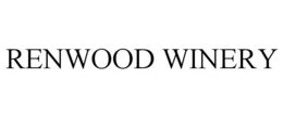RENWOOD WINERY trademark