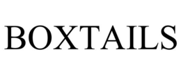BOXTAILS trademark