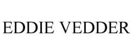 EDDIE VEDDER trademark
