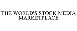 THE WORLD'S STOCK MEDIA MARKETPLACE trademark